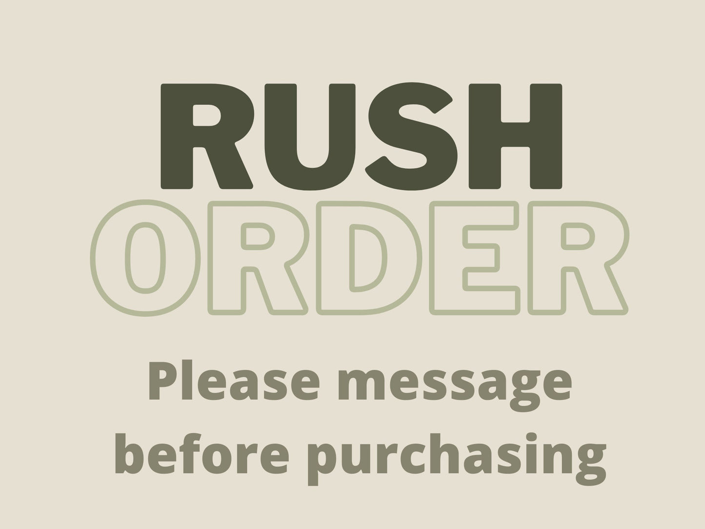 Rush Order